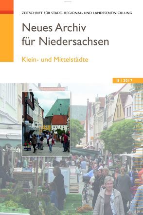 Neues Archiv für Niedersachsen 2.2017 von Wissenschaftliche Gesellschaft zum Studium Niedersachsens e.V.