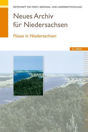 Neues Archiv für Niedersachsen 2.2015 von Wissenschaftliche Gesellschaft zum Studium Niedersachsens e.V.