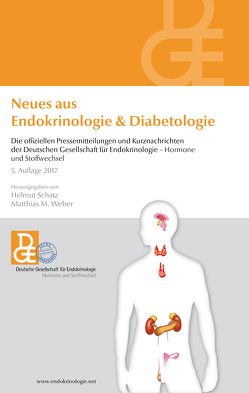 Neues aus Endokrinologie & Diabetologie von Schatz,  Helmut, Weber,  Matthias M