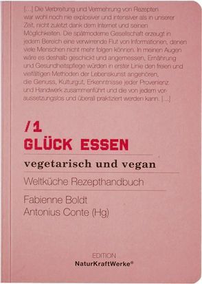 NEUES ESSEN No.2 – vegetarisch und vegan von Balmer,  Martin, Boldt,  Fabienne, Conte,  Antonius
