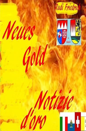 Neues Gold deutsch Notizie d’oro italienisch von Friedrich,  Rudi, Haßfurt Knetzgau,  Augsfeld, Weather regions,  Climate zones