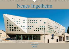 Neues Ingelheim (Wandkalender 2020 DIN A3 quer) von Hess,  Erhard, www.ehess.de