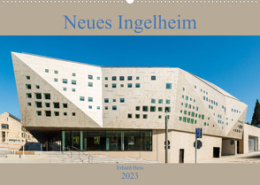 Neues Ingelheim (Wandkalender 2023 DIN A2 quer) von Hess,  Erhard, www.ehess.de