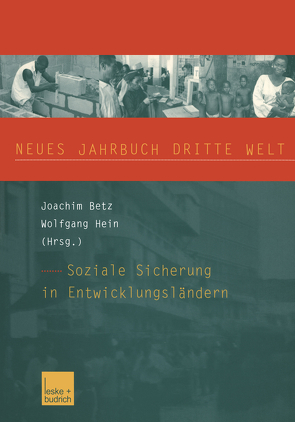 Neues Jahrbuch Dritte Welt von Betz,  Joachim, Hein,  Wolfgang