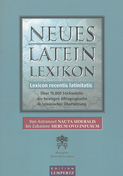 Neues Latein-Lexikon – Lexicon recentis latinitatis