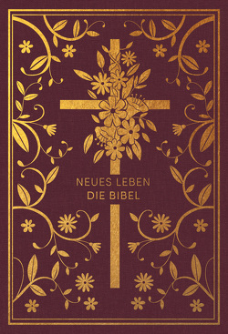 Neues Leben. Die Bibel – Golden Grace Edition, Bordeauxrot