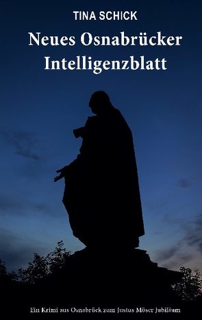 Neues Osnabrücker Intelligenzblatt von Schick,  Tina