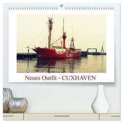 Neues Outfit – CUXHAVEN (hochwertiger Premium Wandkalender 2024 DIN A2 quer), Kunstdruck in Hochglanz von Adam,  Ulrike