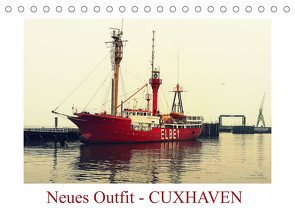 Neues Outfit – CUXHAVEN (Tischkalender 2023 DIN A5 quer) von Adam,  Ulrike