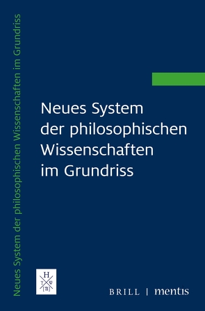 Neues System der philosophischen Wissenschaften im Grundriss von Hartmann,  Dirk