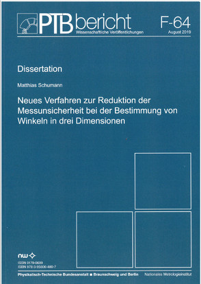 Neues Verfahren zur Reduktion der Messunsicherheit bei der Bestimmung von Winkeln in drei Dimensionen von Schumann,  Matthias