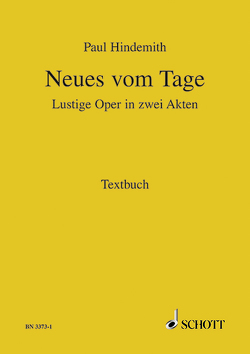 Neues vom Tage von Hindemith,  Paul