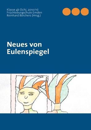 Neues von Eulenspiegel von Borchers,  Reinhard