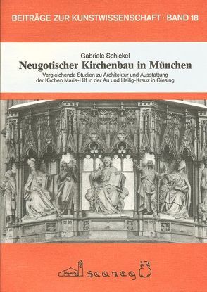 Neugotischer Kirchenbau in München von Schickel,  Gabriele