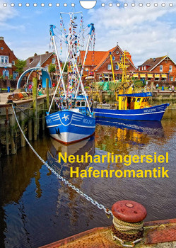 Neuharlingersiel Hafenromantik / Planer (Wandkalender 2023 DIN A4 hoch) von Friedrich,  Olaf