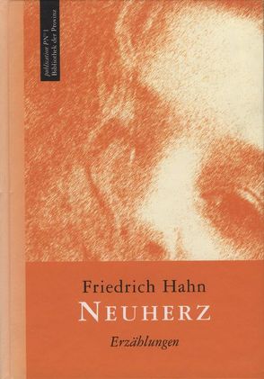 Neuherz von Hahn,  Friedrich