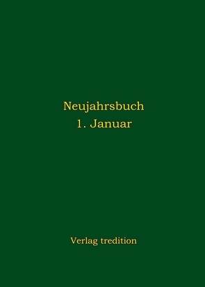 Neujahrsbuch 1. Januar von Ponta,  Heidi