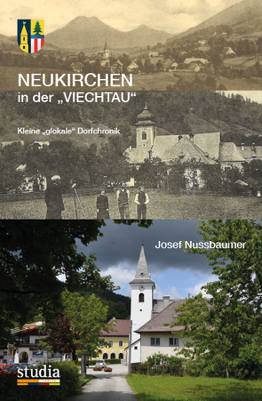 Neukirchen in der Viechtau von Nussbaumer,  Josef