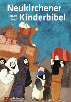 Neukirchener Kinderbibel von Weth,  Irmgard