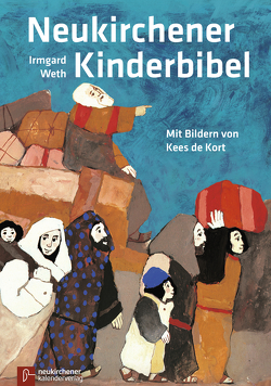 Neukirchener Kinderbibel von Kort,  Kees de, Weth,  Irmgard