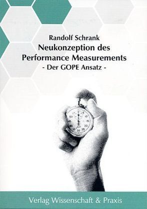 Neukonzeption des Performance Measurements. von Schrank,  Randolf