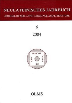 Neulateinisches Jahrbuch. Journal of the Neo-Latin Language and Literature von Laureys,  Mare, Neuhausen,  Karl A
