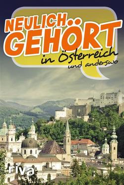 Neulich gehört in Österreich