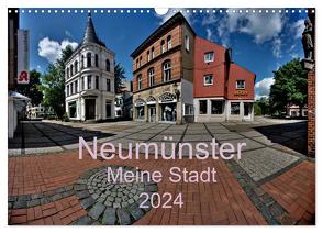 Neumünster – Meine Stadt (Wandkalender 2024 DIN A3 quer), CALVENDO Monatskalender von Steenblock,  Ewald