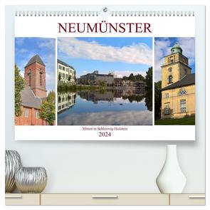 Neumünster – Mitten in Schleswig-Holstein (hochwertiger Premium Wandkalender 2024 DIN A2 quer), Kunstdruck in Hochglanz von Rein,  Markus