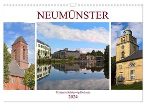 Neumünster – Mitten in Schleswig-Holstein (Wandkalender 2024 DIN A3 quer), CALVENDO Monatskalender von Rein,  Markus