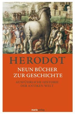 Neun Bücher zur Geschichte von Herodot, Hoffmann,  Lars Martin