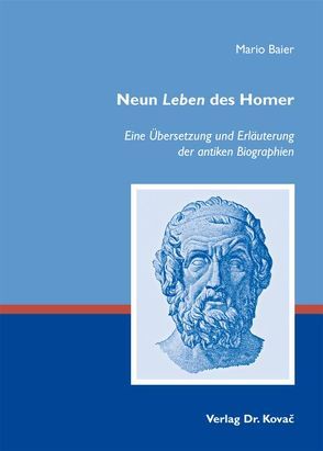 Neun Leben des Homer von Baier,  Mario