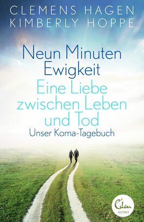 Neun Minuten Ewigkeit von Hagen,  Clemens, Hoppe,  Kimberly