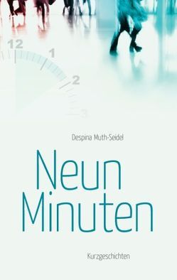 Neun Minuten von Muth-Seidel,  Despina