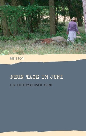 Neun Tage im Juni von Pohl,  Mata