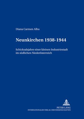 Neunkirchen 1938-1955 von Albu-Lisson,  Diana Carmen