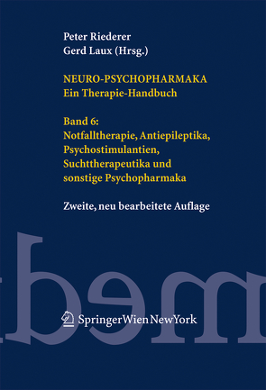Neuro-Psychopharmaka. Ein Therapie-Handbuch von Laux,  Gerd, Riederer,  Peter