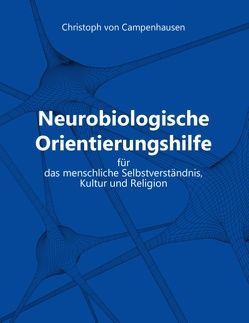 Neurobiologische Orientierungshilfe von von Campenhausen,  Christoph