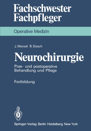 Neurochirurgie von Dosch,  B., Junghanns,  K., Menzel,  J.