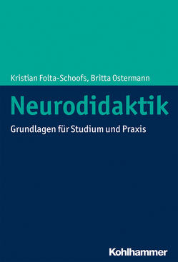 Neurodidaktik von Folta-Schoofs,  Kristian, Ostermann,  Britta
