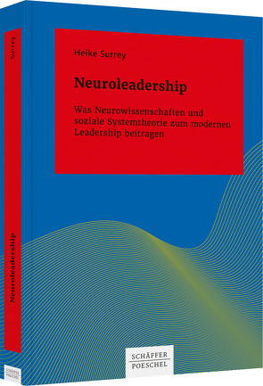 Neuroleadership von Surrey,  Heike