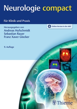 Neurologie compact von Glocker,  Franz Xaver, Hufschmidt,  Andreas, Rauer,  Sebastian