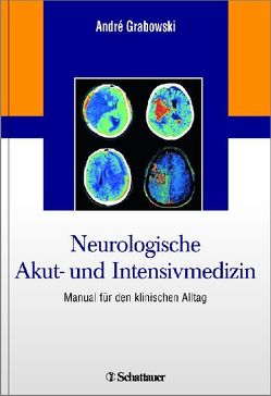 Neurologische Akut- und Intensivmedizin von Grabowski,  André