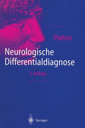 Neurologische Differentialdiagnose von Glauner,  F., Patten,  John P.