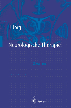 Neurologische Therapie von Jörg,  Johannes