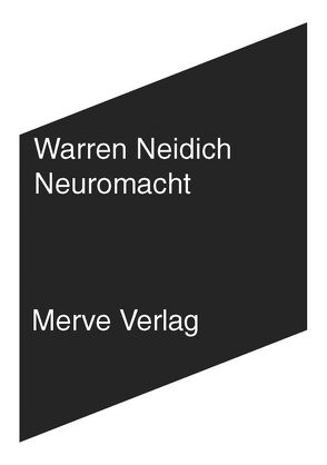 Neuromacht von Neidich,  Warren, Tabor,  Jan Georg