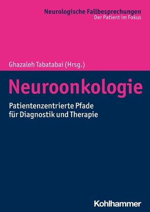 Neuroonkologie von Baumgarten,  Louisa von, Becker,  Hannes, Bode,  Felix Jürgen, Bombach,  Paula, Combs,  Stephanie E., Dejonckheere,  Cas, Eckert,  Franziska, Gempt,  Jens, Giordano,  Frank Anton, Glas,  Martin, Graßl,  Niklas, Grau,  Stefan, Grimm,  Alexander, Grosu,  Anca-Ligia, Gugel,  Isabel, Hattingen,  Elke, Hau,  Peter, Heiland,  Dieter Henrik, Herrlinger,  Ulrich, Hildner,  Marcel, Hoffmann,  Elgin, Honegger,  Jürgen, Hurth,  Helene, Karschnia,  Philipp, Keßler,  Tobias, Knobbe-Thomsen,  Christiane Brigitte, König,  Laila, Kurz,  Sylvia, Lawson McLean,  Anna, Mildenberger,  Iris, Müther,  Michael, Nasi-Kordhishti,  Isabella, Nowosielski,  Martha, Paulsen,  Frank, Platten,  Michael, Popp,  Ilinca, Reifenberger,  Guido, Renovanz,  Mirjam, Rieger,  David, Rieger,  Johannes, Riemenschneider,  Markus J., Roder,  Constantin, Ronellenfitsch,  Michael W., Sahm,  Katharina, Schäfer,  Niklas, Schaub,  Christina, Schlegel,  Uwe, Schuhmann,  Martin, Seidel,  Sabine, Skardelly,  Marco, Steinbach,  Joachim P., Stummer,  Walter, Tabatabai,  Ghazaleh, Tatagiba,  Marcos, Thon,  Niklas, Urbanic Purkart,  Tadeja, Wang,  Sophie, Wick,  Wolfgang, Winkler,  Frank, Zips,  Daniel