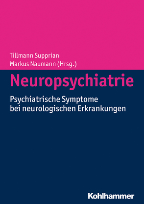 Neuropsychiatrie von Naumann,  Markus, Supprian,  Tillmann