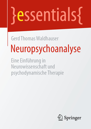 Neuropsychoanalyse von Waldhauser,  Gerd Thomas
