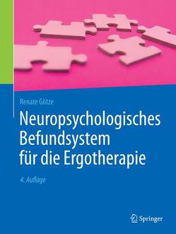 Neuropsychologisches Befundsystem für die Ergotherapie von Götze,  Renate, Kerkhoff,  G., Kolster,  Friederike